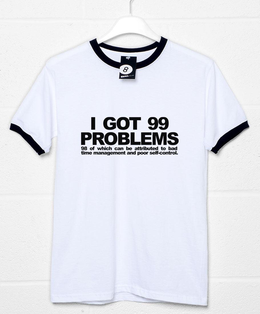 99 Self-Inflicted Problems Mens T-Shirt 8Ball