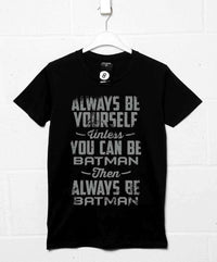 Thumbnail for Always Be Batman Mens T-Shirt 8Ball