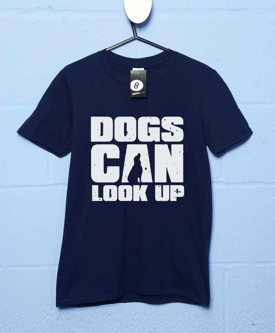 Dogs Can Look Up T-Shirt For Men 8Ball