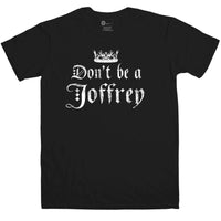 Thumbnail for Don't Be A Joffrey Graphic T-Shirt For Men 8Ball
