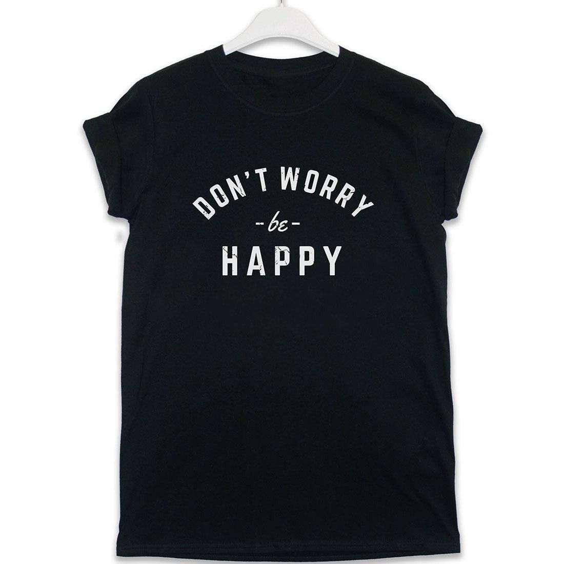 Don't Worry Be Happy T-Shirt For Men 8Ball