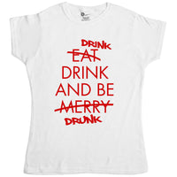 Thumbnail for Drink Drink And Be Drunk Womens T-Shirt 8Ball