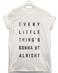 Thumbnail for Every Little Thing's Gonna Be Alright Lyric Quote Unisex T-Shirt 8Ball