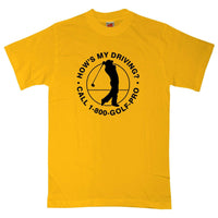Thumbnail for Golf Hows My Driving Unisex T-Shirt 8Ball