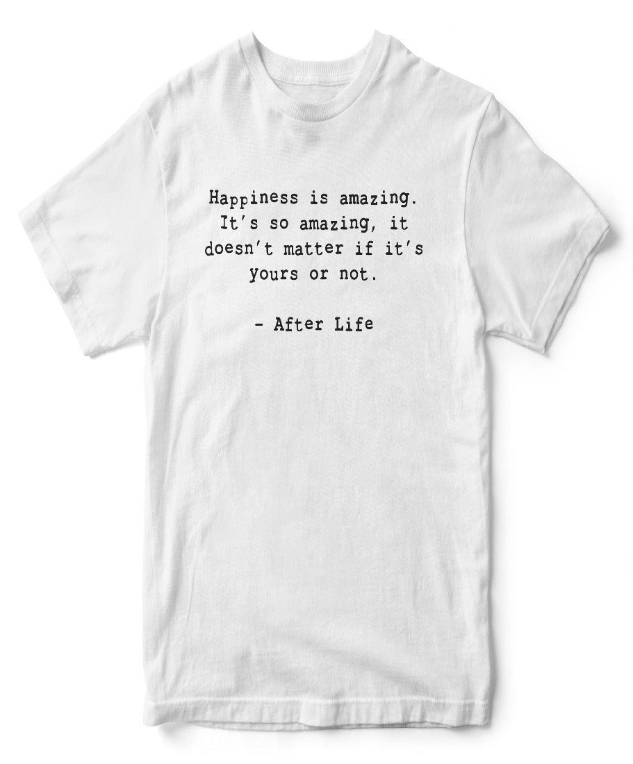 Happiness is Amazing Graphic T-Shirt For Men, Inspired By After Life 8Ball