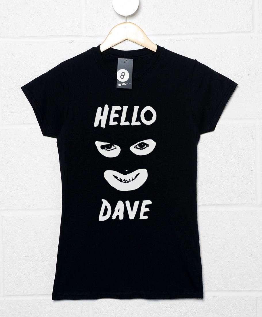 Hello Dave Fitted Womens T-Shirt 8Ball