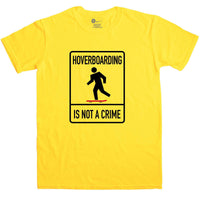 Thumbnail for Hover Boarding Is Not A Crime Graphic T-Shirt For Men 8Ball