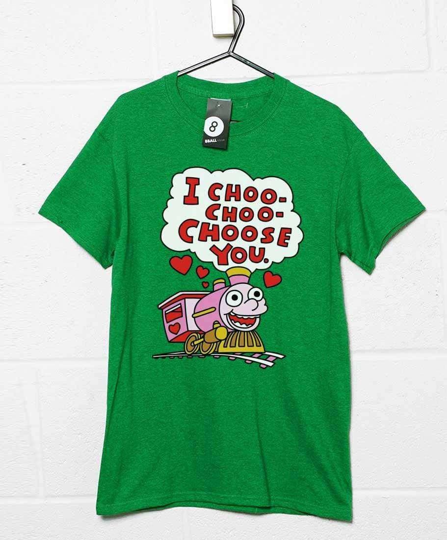 I Choo Choo Choose You Unisex T-Shirt For Men And Women 8Ball