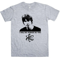 Thumbnail for I Will Do Science To You T-Shirt For Men, Inspired By Brian Cox 8Ball