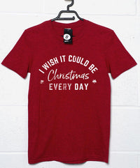 Thumbnail for I Wish it Could be Christmas Every Day Mens/Unisex Mens T-Shirt 8Ball