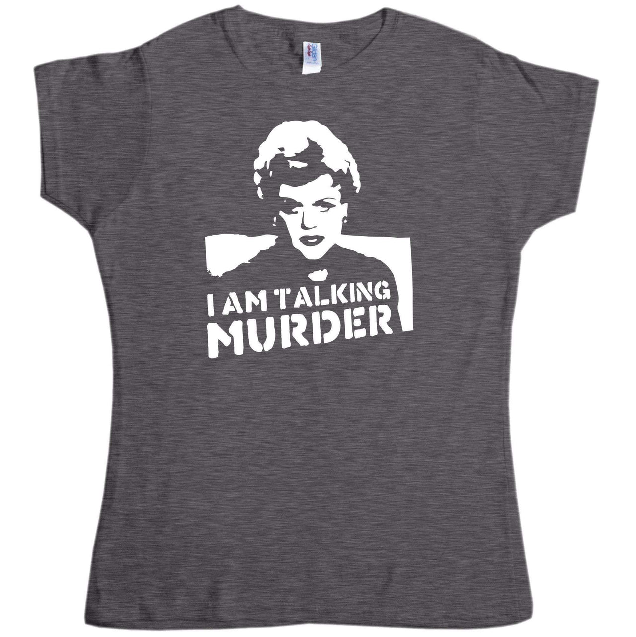 Jessica Fletcher I am Talking Murder Womens T-Shirt 8Ball