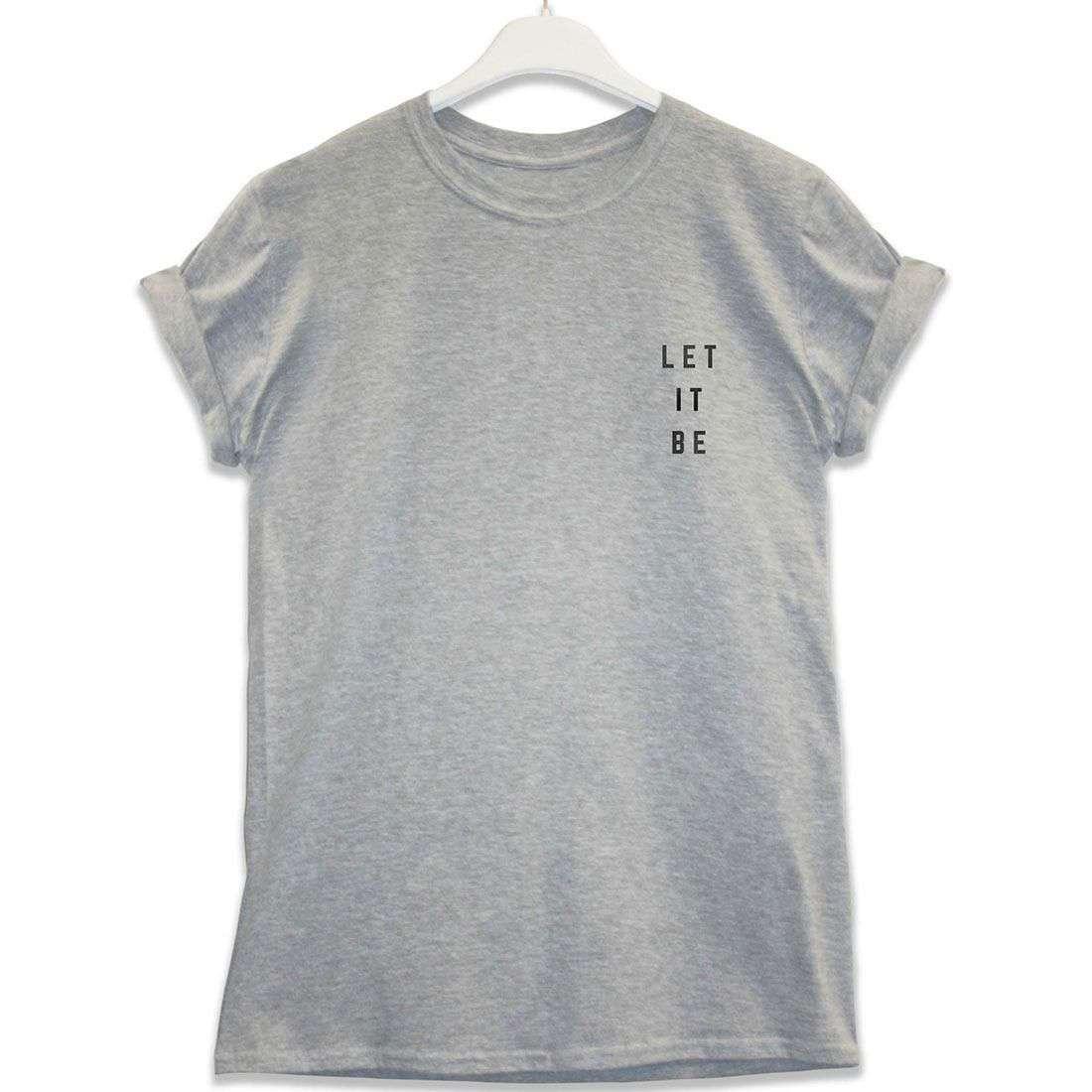 Let It Be Mens T-Shirt 8Ball