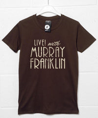 Thumbnail for Live with Murray Franklin Unisex T-Shirt 8Ball