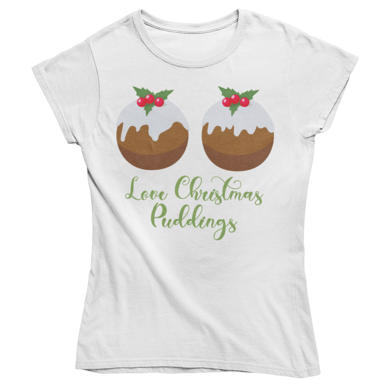 Love Christmas Puddings Fitted Womens T-Shirt 8Ball