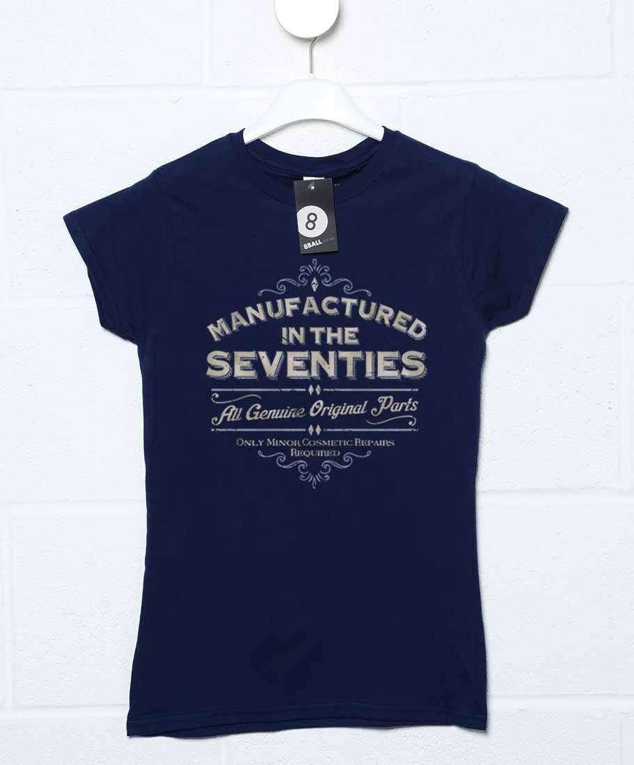 Manufactured In The Seventies Womens T-Shirt 8Ball