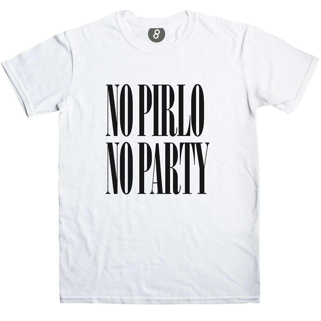 No Pirlo No Party Unisex T-Shirt For Men And Women 8Ball