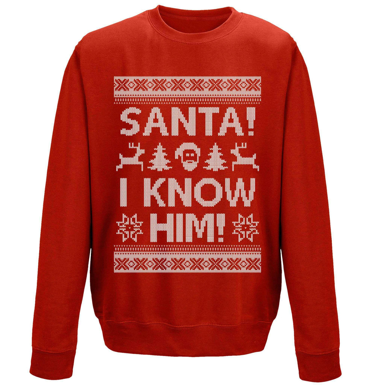 Santa I Know Him Sweatshirt For Men and Women 8Ball