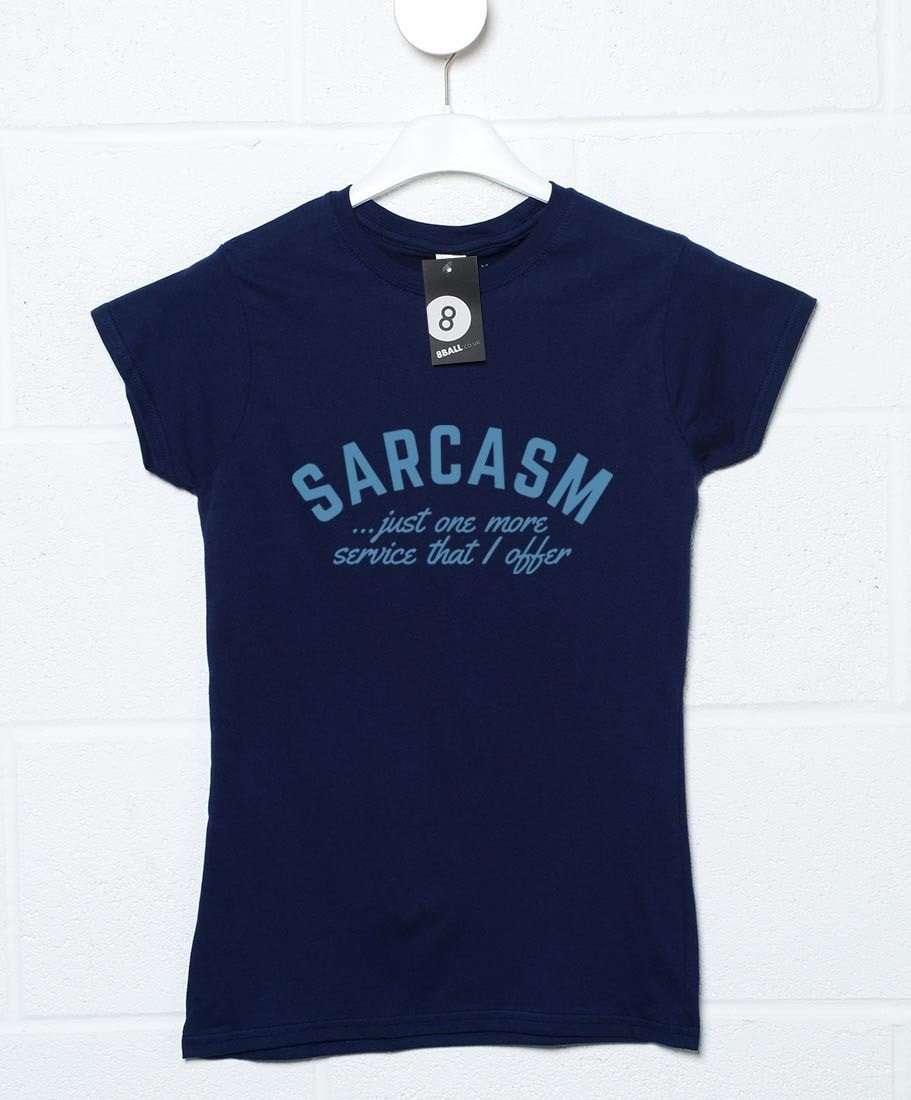 Sarcasm Service Offered Womens Style T-Shirt 8Ball