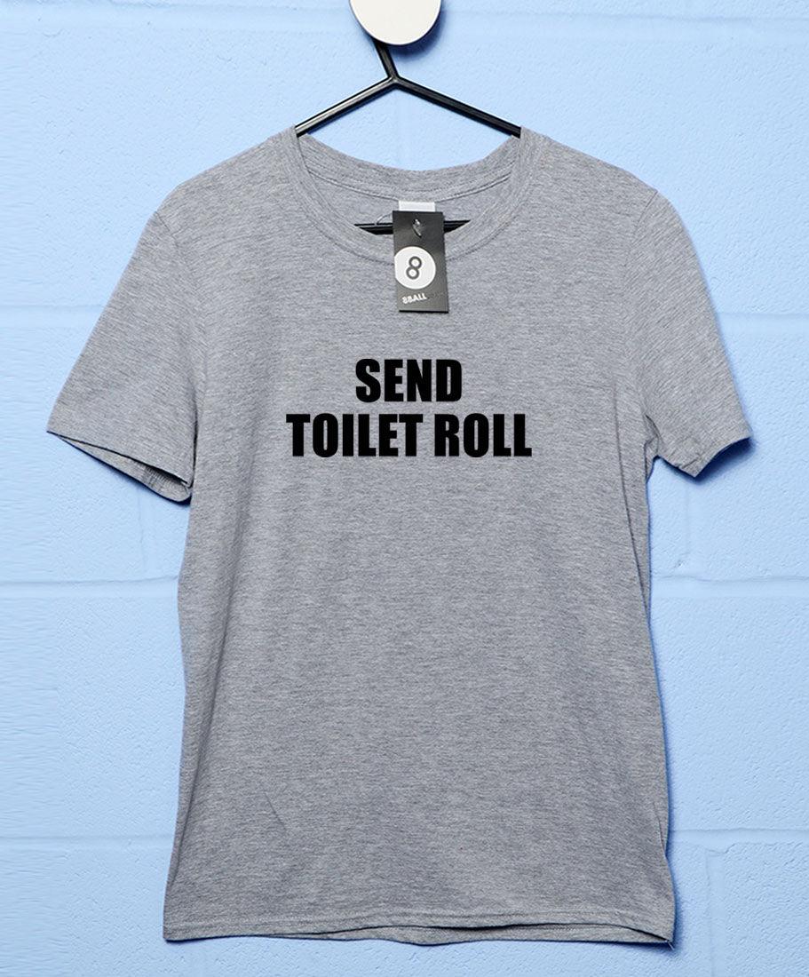 Send Toilet Roll Video Conference Unisex T-Shirt 8Ball