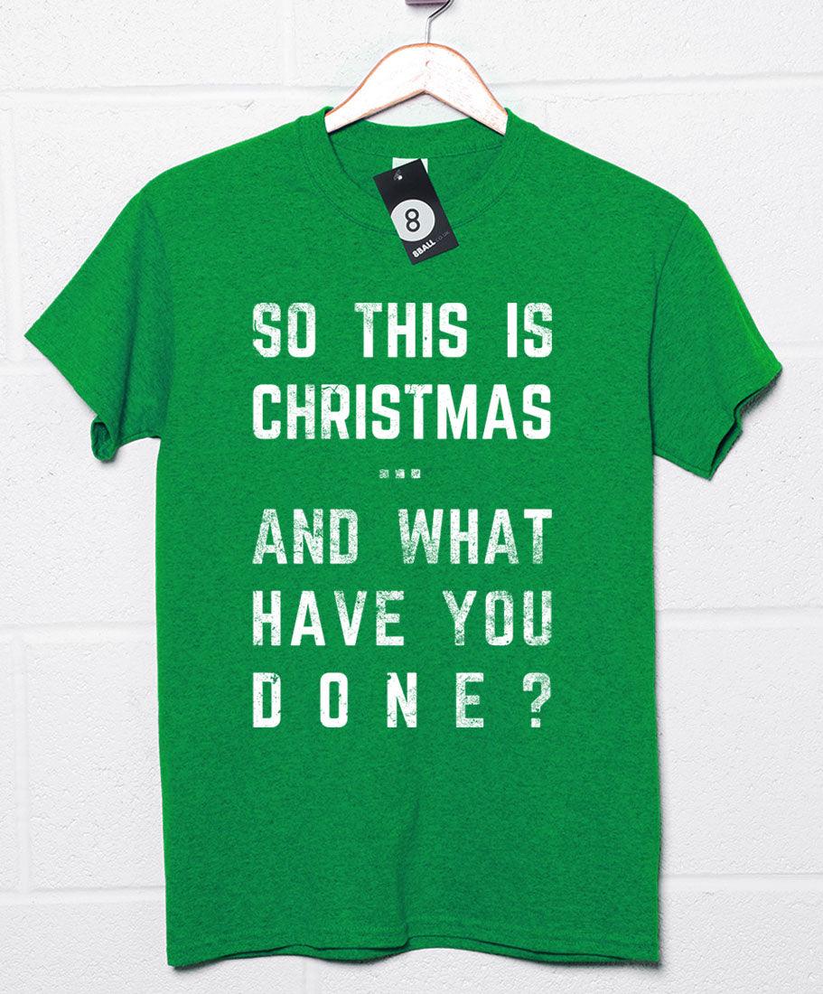 So This is Christmas and What Have you Done Unisex T-Shirt 8Ball