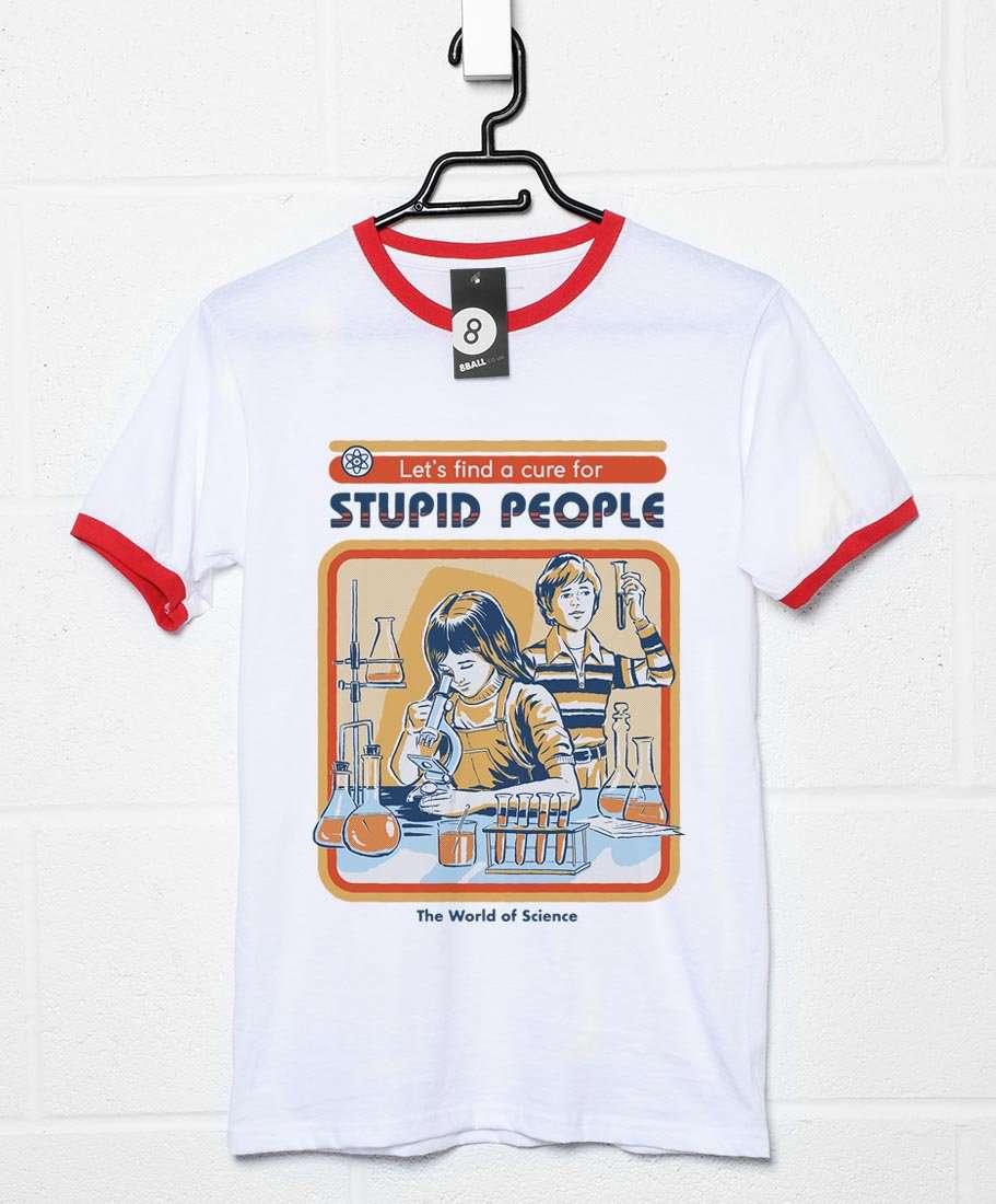 Steven Rhodes A Cure For Stupid People Ringer Mens Graphic T-Shirt 8Ball