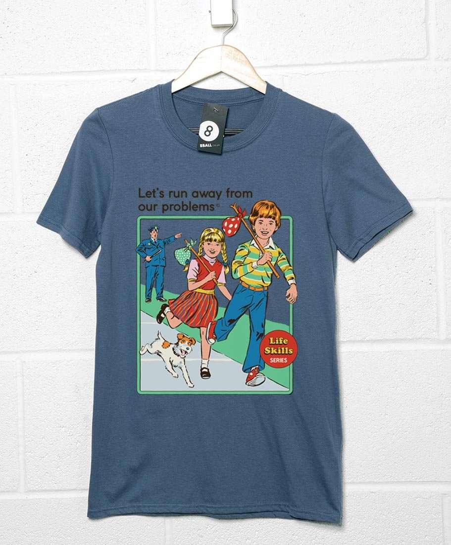 Steven Rhodes Let's Run Away From Our Problems Unisex T-Shirt 8Ball