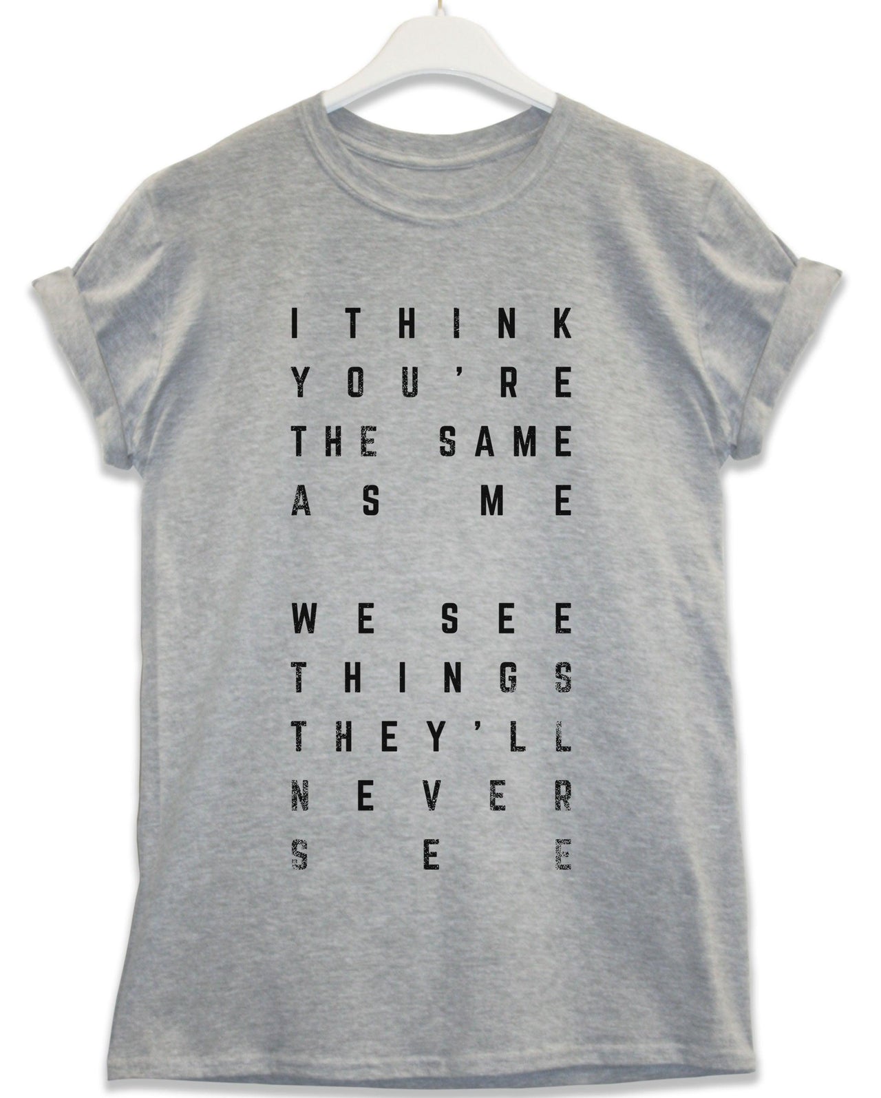 The Same as Me Lyric Quote Mens T-Shirt 8Ball