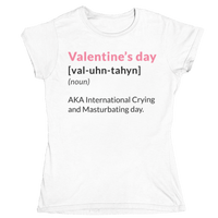 Thumbnail for Valentine's Day Definition Also Known As Womens Fitted T-Shirt 8Ball