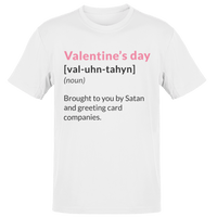 Thumbnail for Valentine's Day Definition Brought To You By Satan Adult Unisex T-Shirt 8Ball