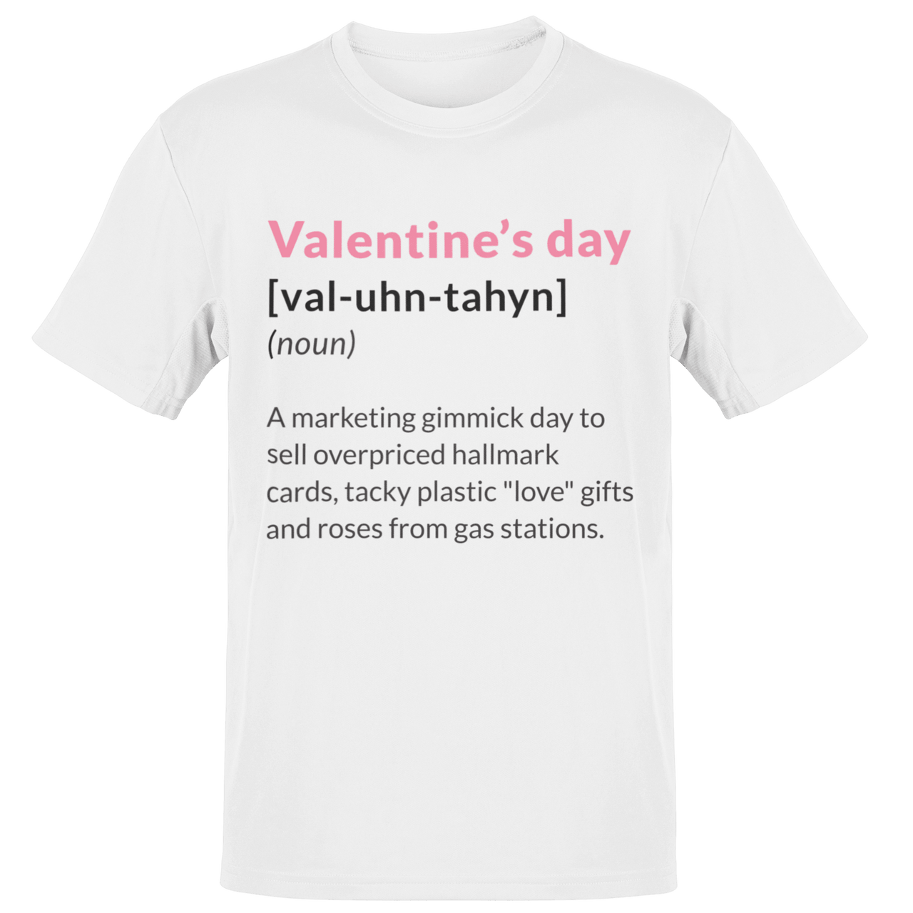 Valentine's Day Definition Marketing Gimmick Adult Unisex T-Shirt For Men And Women 8Ball