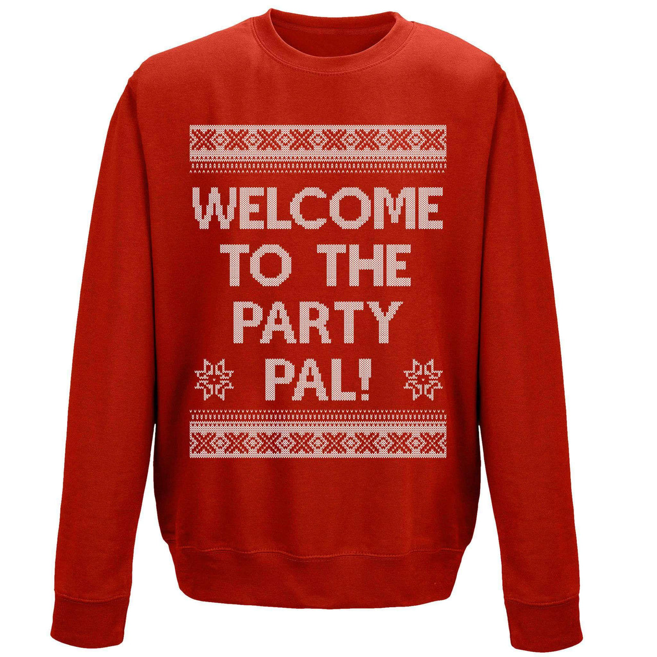 Welcome To The Party Pal Unisex Sweatshirt 8Ball