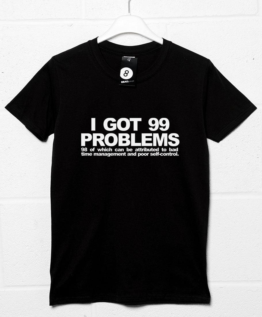 99 Self-Inflicted Problems Mens T-Shirt 8Ball