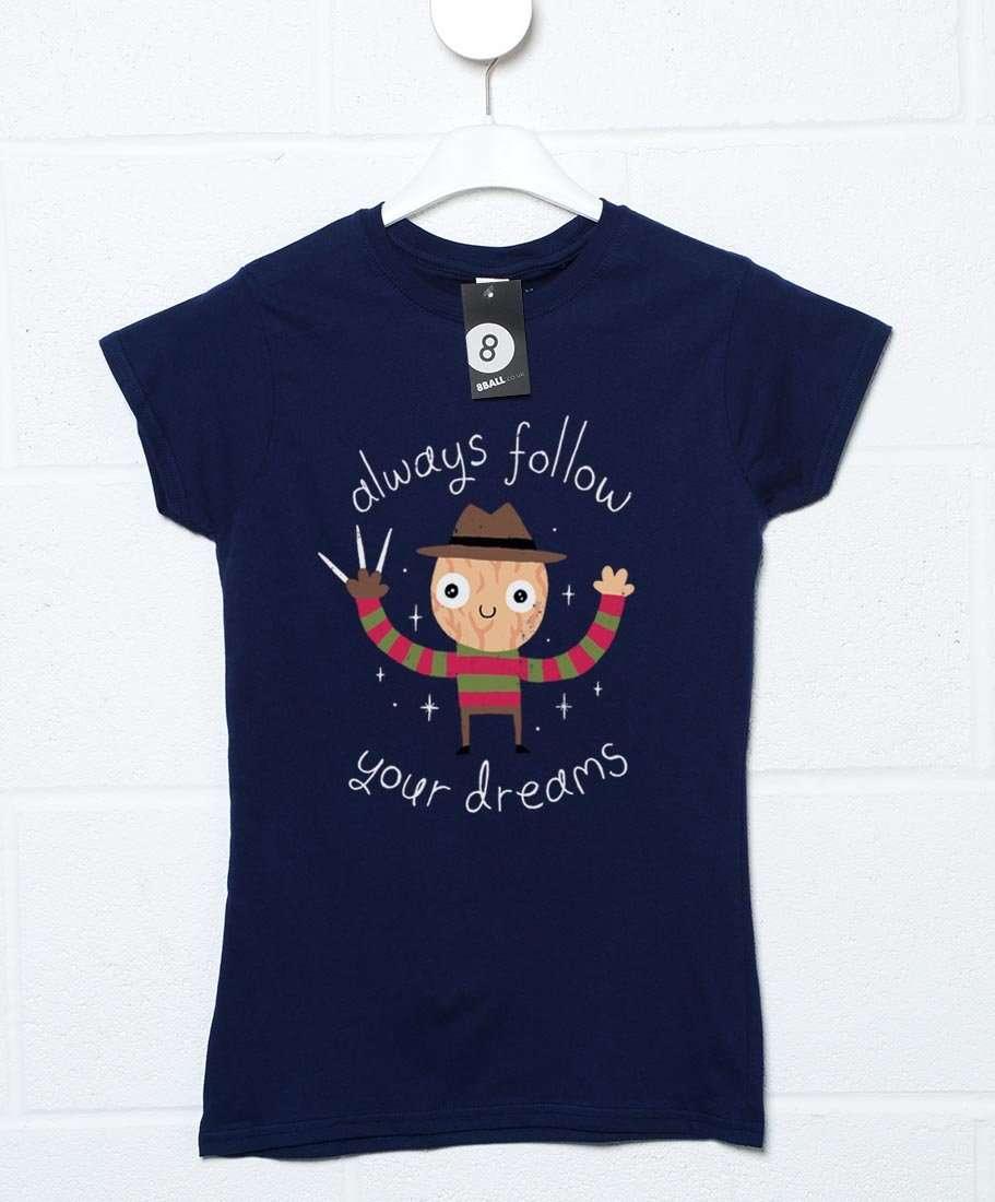 Always Follow Your Dreams DinoMike Womens T-Shirt 8Ball