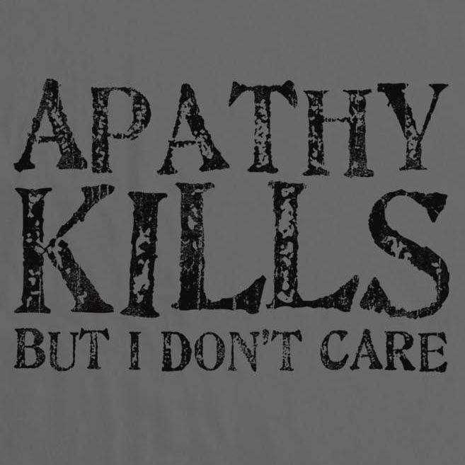 Apathy Kills T-Shirt For Men 8Ball