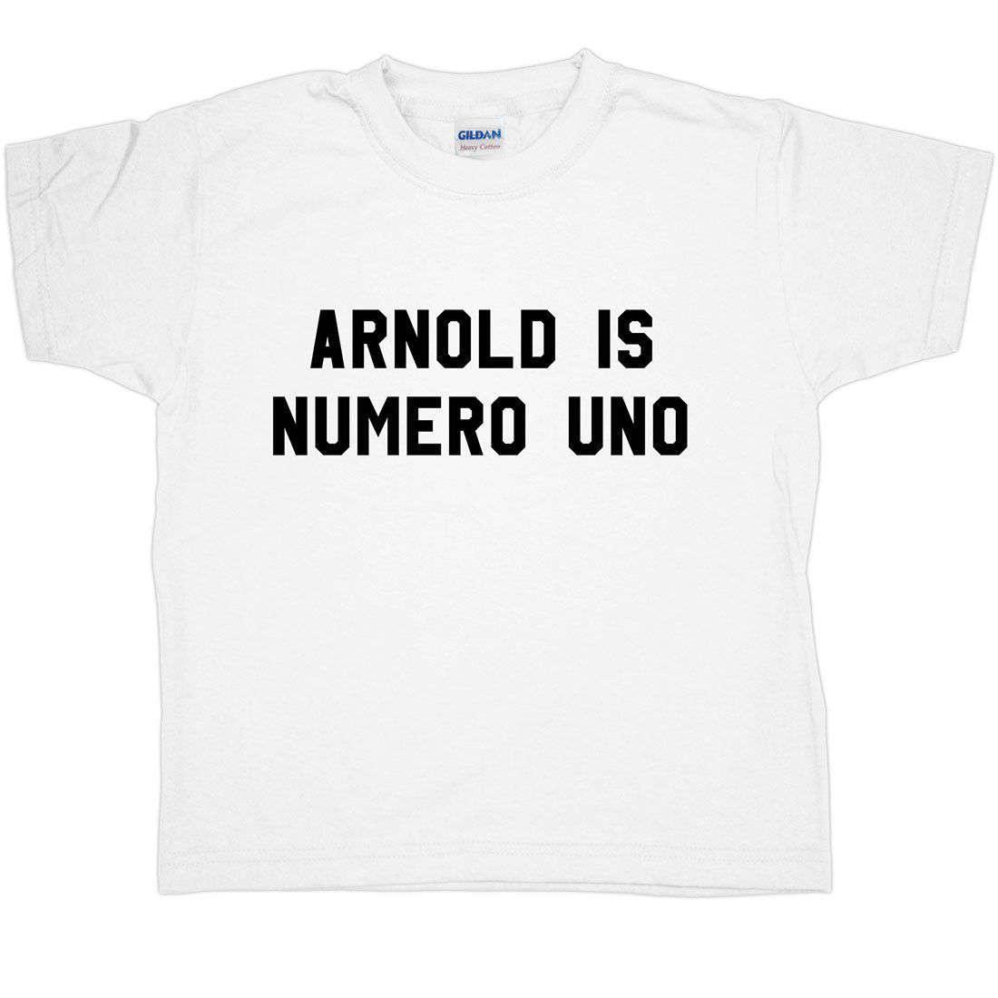 Arnold Is Numero Uno Childrens T-Shirt 8Ball