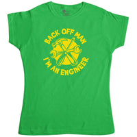 Thumbnail for Back Off Man I'm An Engineer Funny Womens T-Shirt 8Ball