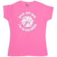 Thumbnail for Back Off Man I'm An Engineer Funny Womens T-Shirt 8Ball