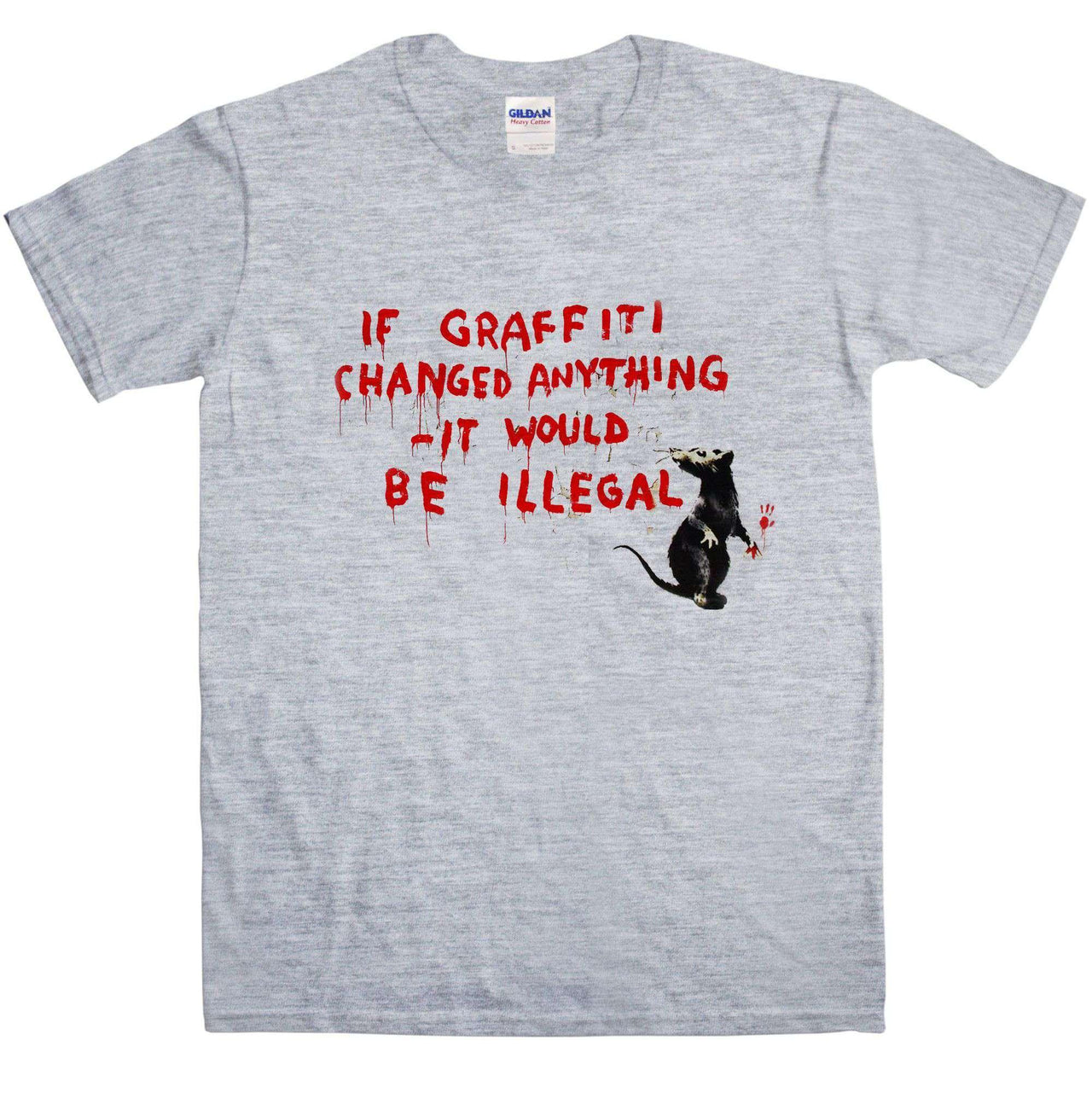 Banksy If Grafitti Changed Anything Unisex T-Shirt 8Ball