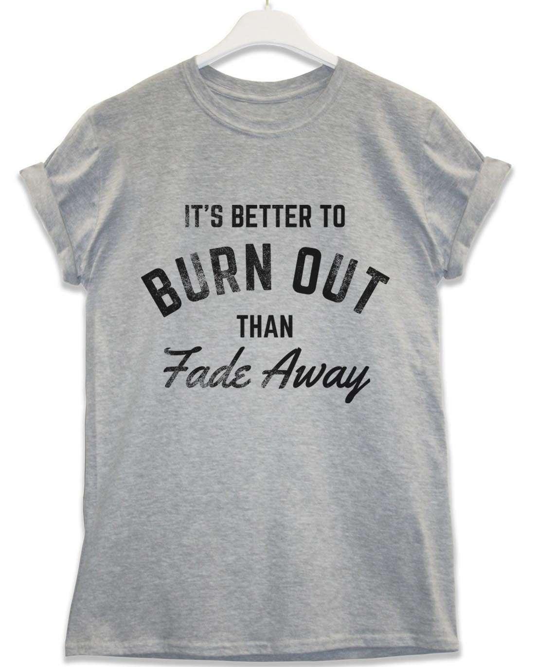 Better to Burn Out Lyric Quote Mens T-Shirt 8Ball