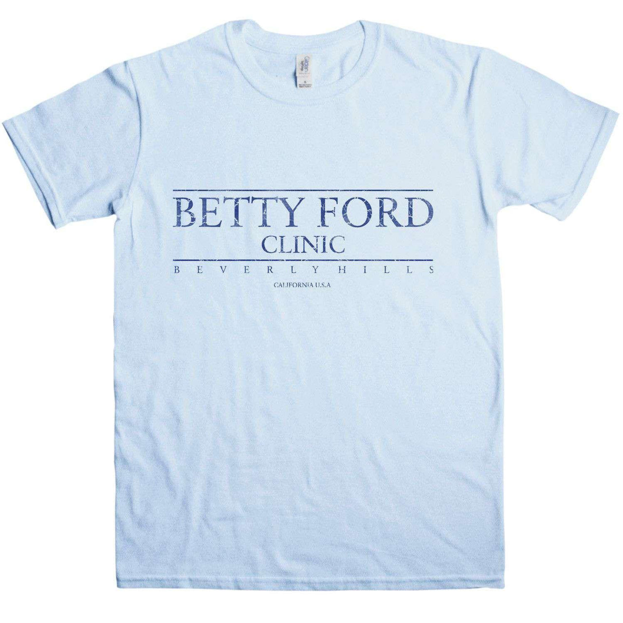 Betty Ford Clinic Unisex T-Shirt 8Ball