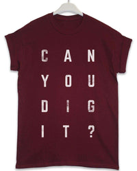 Thumbnail for Can You Dig It Lyric Quote Unisex T-Shirt For Men And Women 8Ball