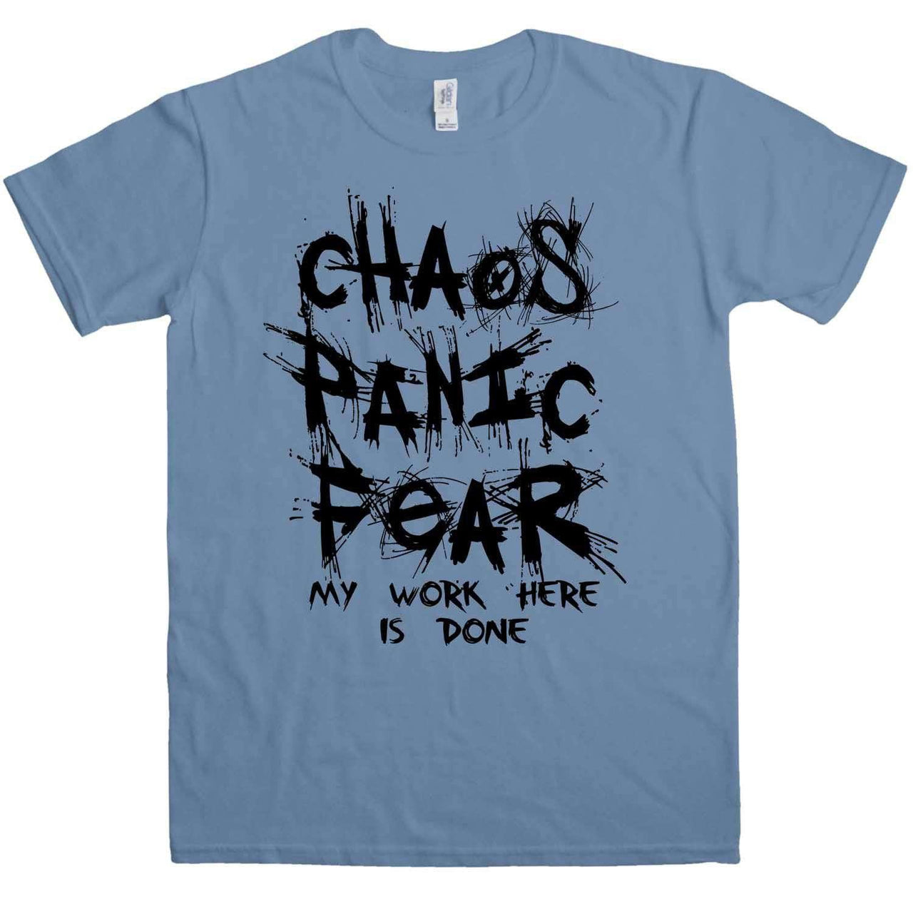 Chaos Panic Fear My Work Here Is Done Unisex T-Shirt For Men And Women 8Ball