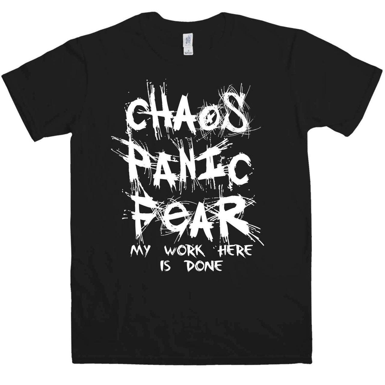 Chaos Panic Fear My Work Here Is Done Unisex T-Shirt For Men And Women 8Ball