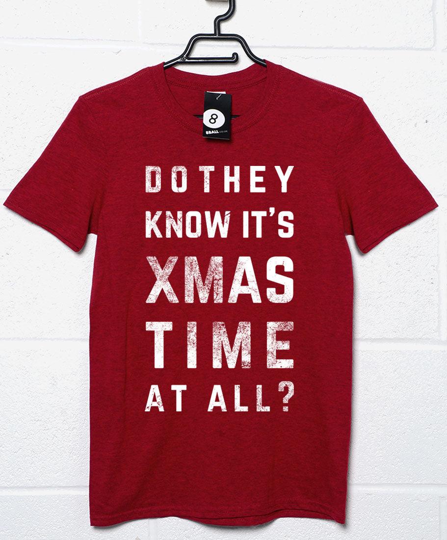 Do They Know it's Xmas Time Christmas Slogan Mens Graphic T-Shirt 8Ball