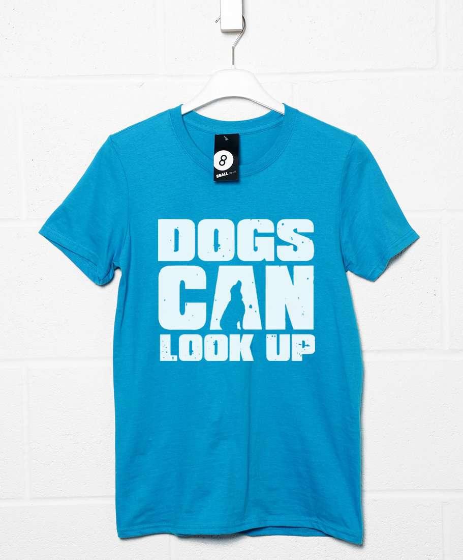 Dogs Can Look Up T-Shirt For Men 8Ball
