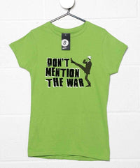 Thumbnail for Don't Mention The War Womens Fitted T-Shirt 8Ball