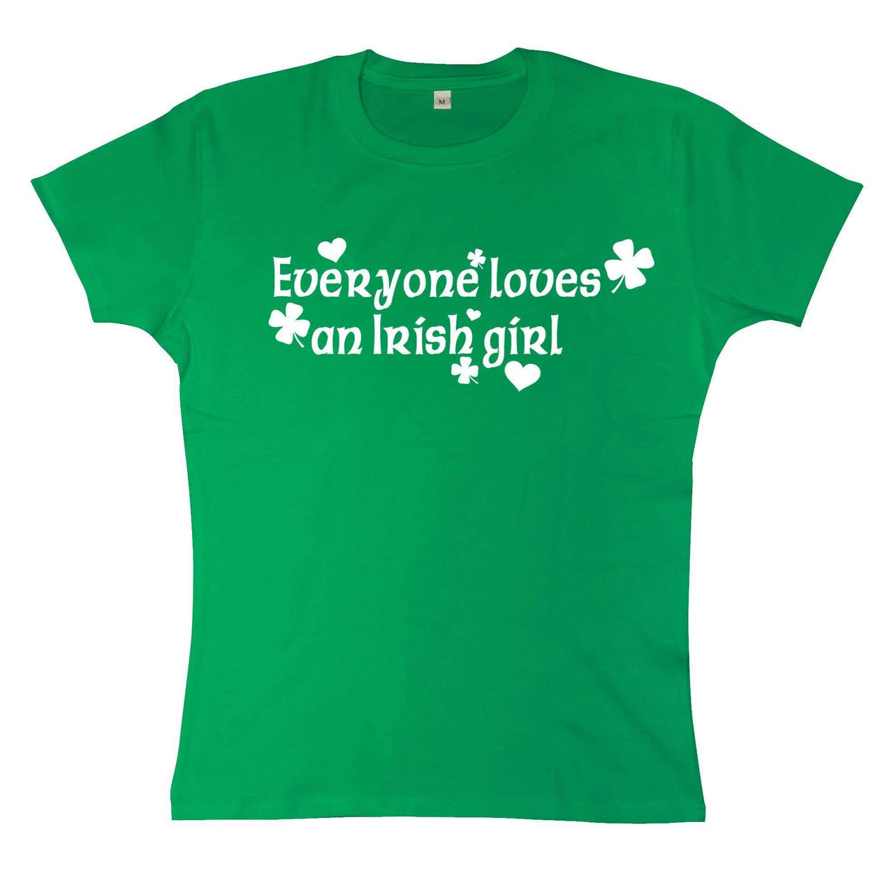 Everyone Loves An Irish Girl T-Shirt for Women 8Ball