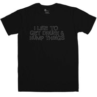 Thumbnail for Get Drunk Hump Things Funny Mens T-Shirt 8Ball