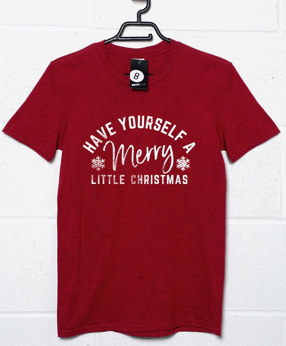 Have Yourself a Merry Little Christmas Unisex T-Shirt 8Ball