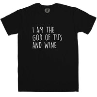 Thumbnail for I Am The God Of Tits And Wine T-Shirt For Men 8Ball